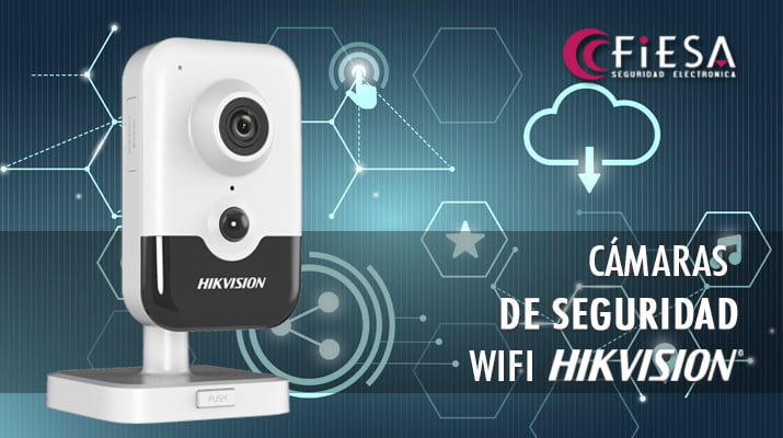 Cámaras de seguridad wifi Hikvision