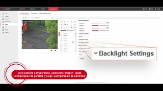 HIKVISION Cómo renderizar imágenes claras con contraluz intensa